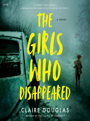 cover image of The Girls Who Disappeared